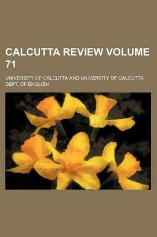 Cover of Calcutta Review Volume 71