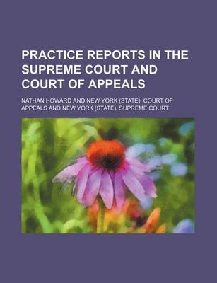 Book cover for Practice Reports in the Supreme Court and Court of Appeals Volume 23