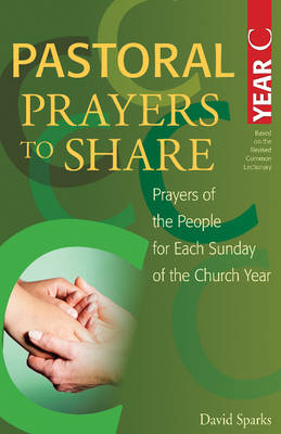 Book cover for Pastoral Prayers to Share Year C