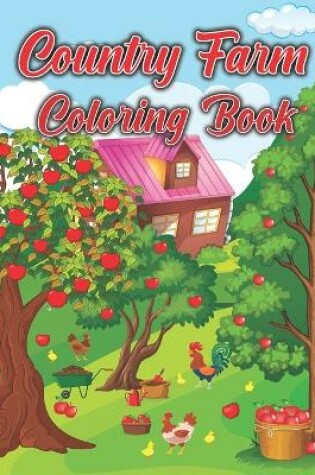 Cover of Country Farm Coloring Book