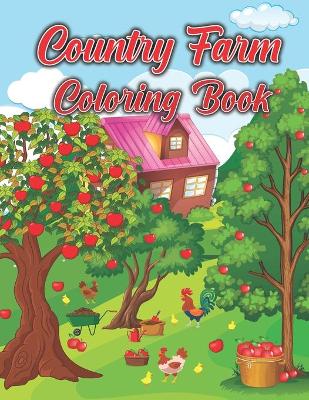 Cover of Country Farm Coloring Book