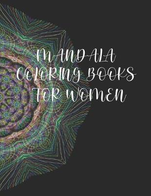 Book cover for Mandala Coloring Books For Women