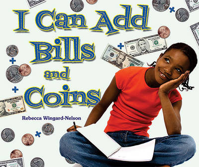 Cover of I Can Add Bills and Coins