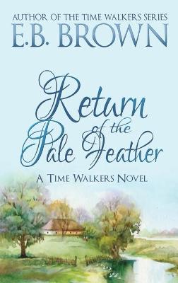 Cover of Return of the Pale Feather