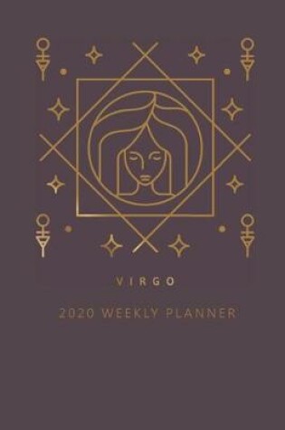 Cover of Virgo 2020 Weekly Planner (Burgundy)