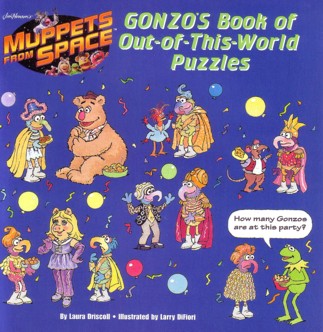 Book cover for Muppets from Space: Gonzo's Book of Out-Of-This World Puzzles 8 X 8 Puzz