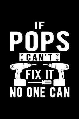 Book cover for If Pops Can't Fix It No One Can