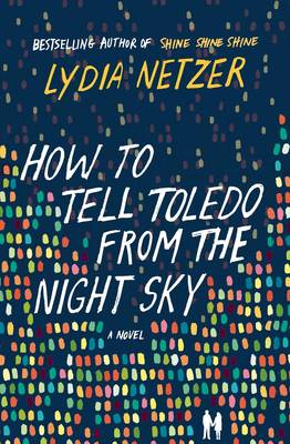 Book cover for How to Tell Toledo from the Night Sky