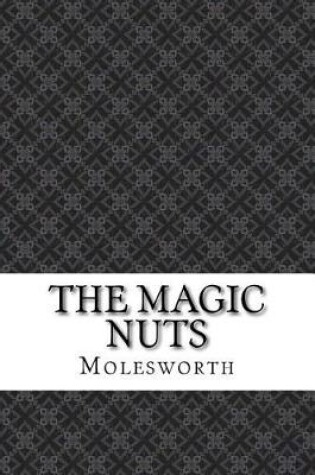 Cover of The Magic Nuts