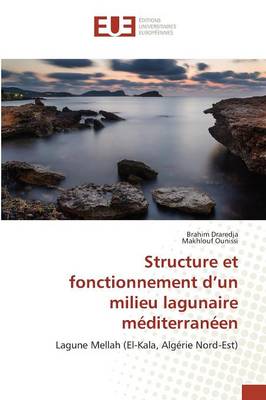 Book cover for Structure Et Fonctionnement d'Un Milieu Lagunaire Mediterraneen