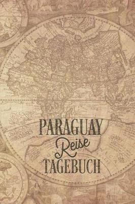 Book cover for Paraguay Reisetagebuch