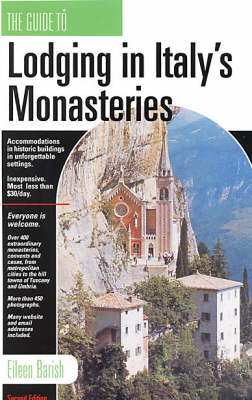 Book cover for The Guide to Lodging in Italy's Monasteries
