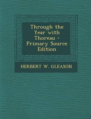 Book cover for Through the Year with Thoreau - Primary Source Edition