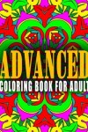Book cover for ADVANCED COLORING BOOK FOR ADULT - Vol.4