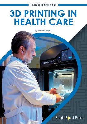 Book cover for 3D Printing and Health Care
