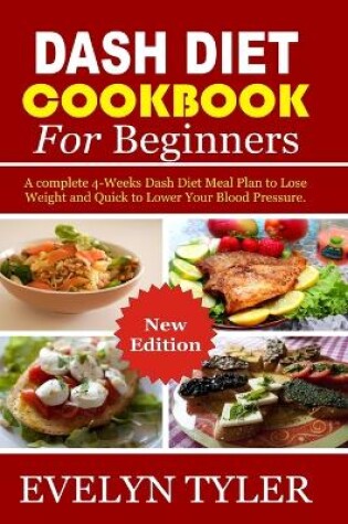 Cover of Dash Diet cookbook For Beginners