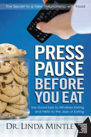 Cover of Press Pause Before You Eat