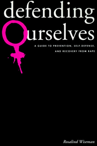 Cover of Defending Ourselves