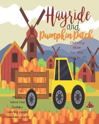 Book cover for Hayride And Pumpkin Patch