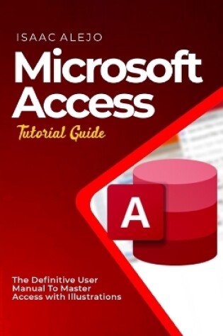 Cover of Microsoft Access Tutorial Guide