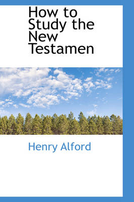 Book cover for How to Study the New Testamen