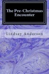 Book cover for The Pre-Christmas Encounter