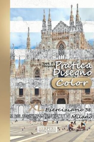 Cover of Pratica Disegno [Color] - XL Eserciziario 38