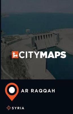 Book cover for City Maps Ar Raqqah Syria