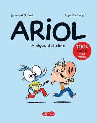 Book cover for Ariol. Amigos del Alma (Happy as a Pig - Spanish Edition)