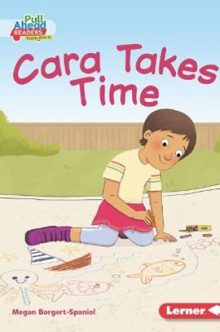 Cover of Cara Takes Time