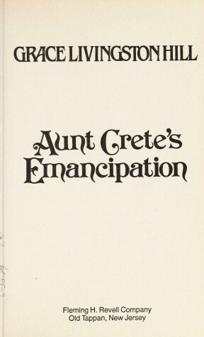 Book cover for Aunt Crete's Emancipation