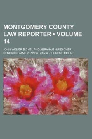 Cover of Montgomery County Law Reporter (Volume 14)