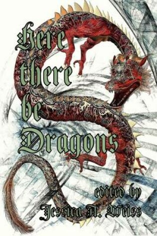 Cover of Here There Be Dragons