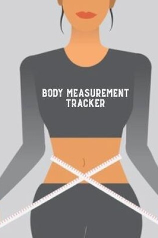 Cover of Body Measurement Tracker