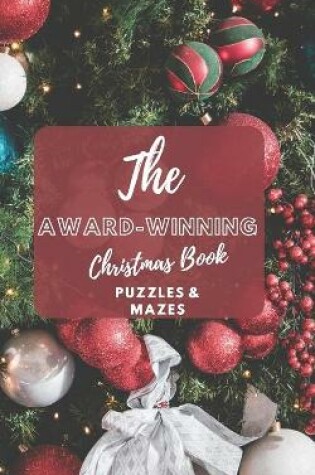 Cover of The Award Winning Puzzle/Maze Book Christmas EDT