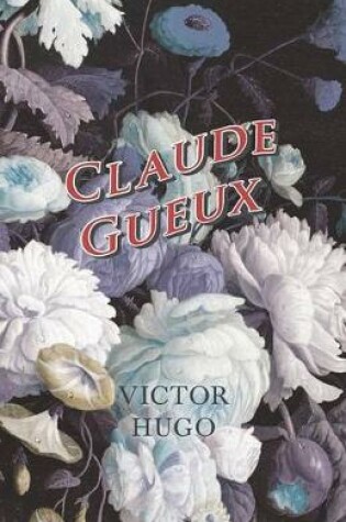 Cover of Claude Gueux