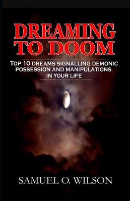 Book cover for Dreaming to doom