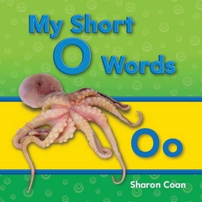 Book cover for My Short O Words