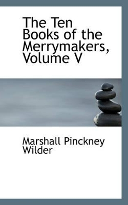 Book cover for The Ten Books of the Merrymakers, Volume V