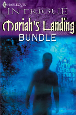 Cover of Moriah's Landing Bundle