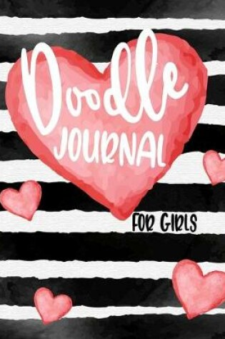 Cover of Doodle Journal For Girls