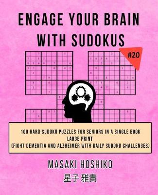 Book cover for Engage Your Brain With Sudokus #20