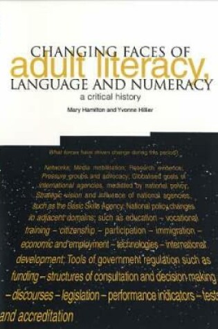 Cover of Changing Faces of Adult Literacy, Language and Numeracy