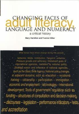 Book cover for Changing Faces of Adult Literacy, Language and Numeracy