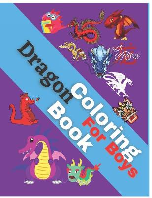 Book cover for Dragon Coloring Book for Boys