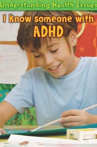 Cover of I Know Someone with ADHD