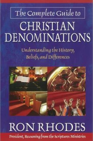 Cover of The Complete Guide to Christian Denominations