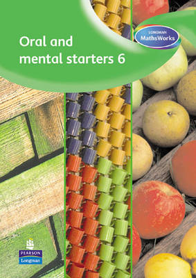 Book cover for Longman MathsWorks: Year 6 Oral and Mental Starters