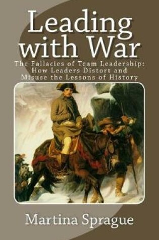 Cover of Leading with War