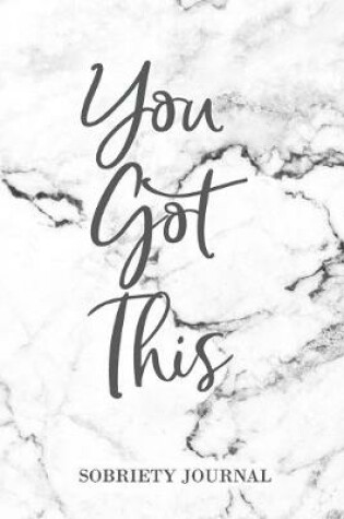 Cover of You Got This, sobriety Journal